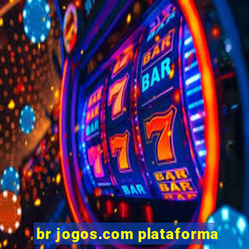 br jogos.com plataforma